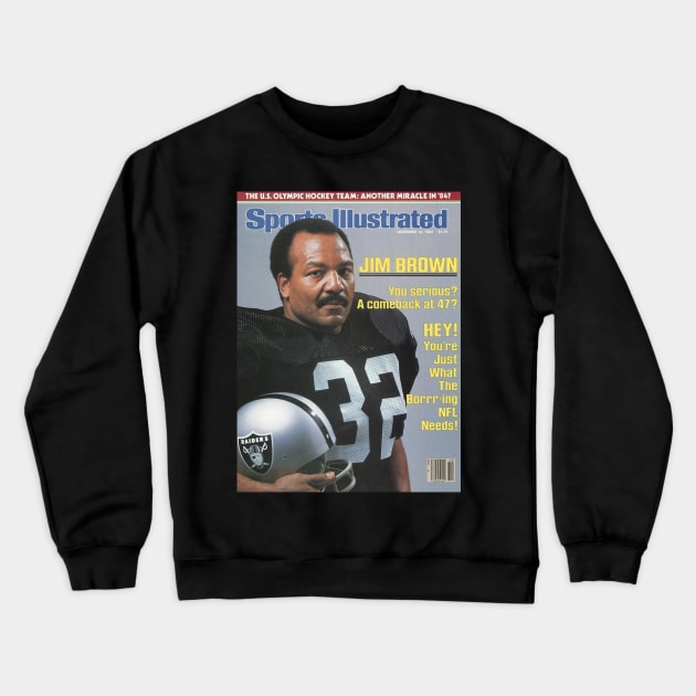 Jim Brown Raiders Return SI Cover Crewneck Sweatshirt by capognad